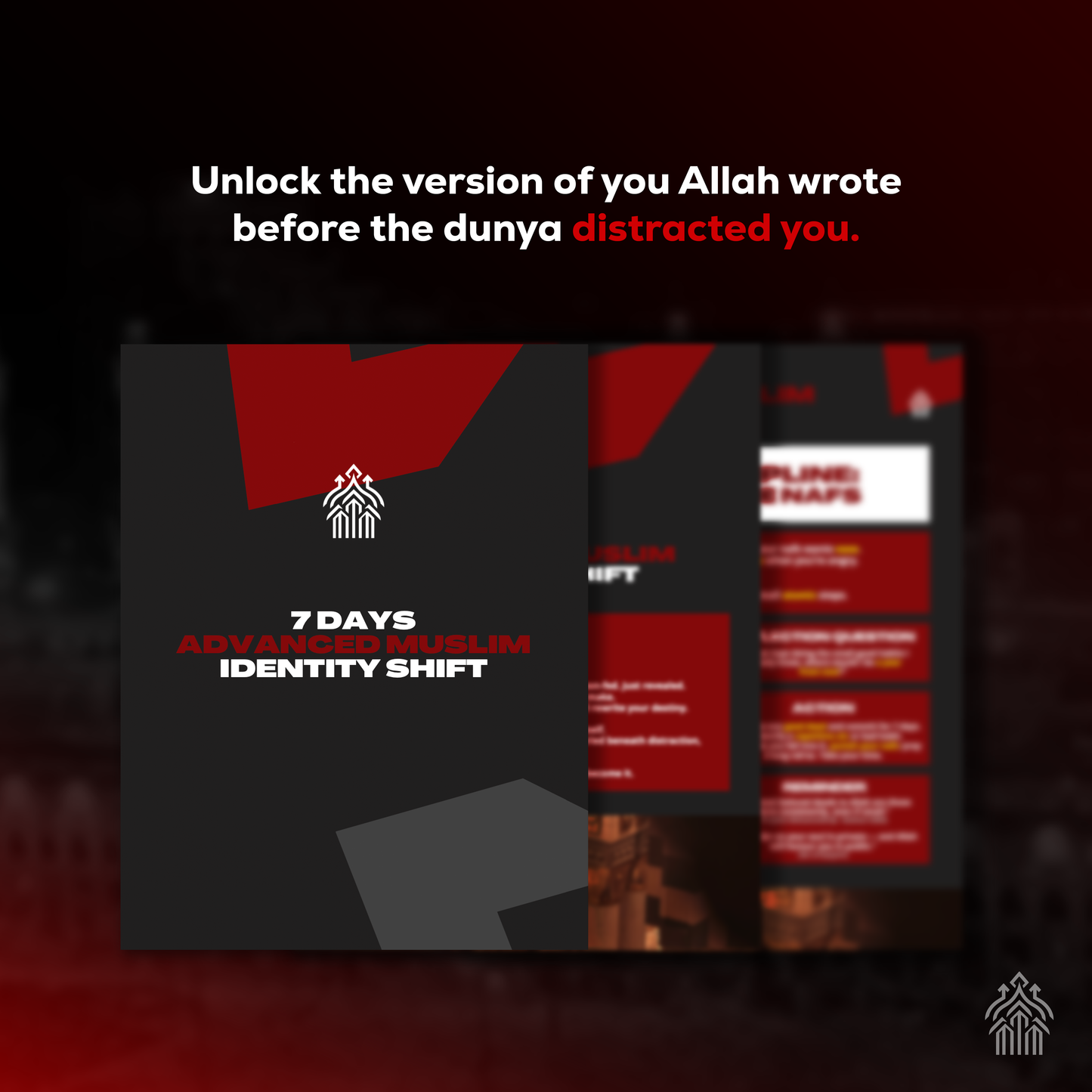 7 Days Advanced Muslim Identity Shift